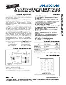 MAX6946/MAX6947 10-Port, Constant-Current LED Driver and I/O Expander with PWM Intensity Control