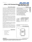 MAX6977 8-Port, 5.5V Constant-Current LED Driver with LED Fault Detection General Description