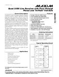 MAX9173 Quad LVDS Line Receiver with Flow-Through Pinout and “In-Path” Fail-Safe General Description