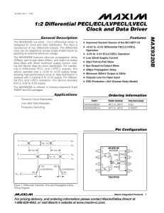 MAX9320B 1:2 Differential PECL/ECL/LVPECL/LVECL Clock and Data Driver General Description