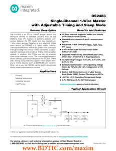 DS2483 Single-Channel 1-Wire Master with Adjustable Timing and Sleep Mode General Description