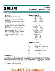 DS1832 3.3-Volt MicroMonitor Chip FEATURES PIN ASSIGNMENT