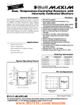 DS1859 Dual, Temperature-Controlled Resistors with Internally Calibrated Monitors General Description