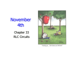 November 4th Chapter 33 RLC Circuits