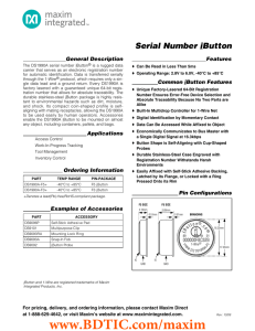 Serial Number iButton General Description Features