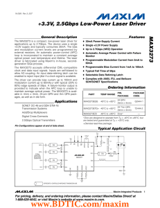 MAX3273 +3.3V, 2.5Gbps Low-Power Laser Driver General Description Features