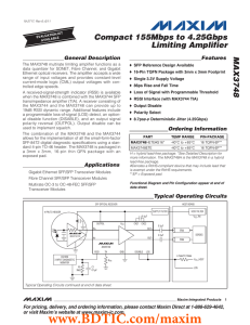 MAX3748 Compact 155Mbps to 4.25Gbps Limiting Amplifier General Description