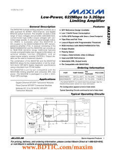 MAX3746 Low-Power, 622Mbps to 3.2Gbps Limiting Amplifier General Description