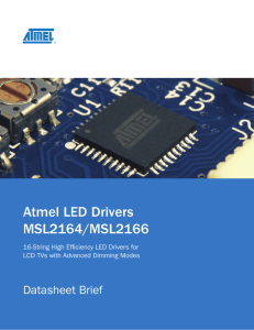 Atmel LED Drivers MSL2160/MSL2161 MSL2164/MSL2166