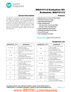 MAX15112 Evaluation Kit Evaluates: MAX15112 General Description Features