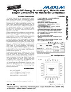 MAX8744/MAX8745 High-Efficiency, Quad-Output, Main Power- Supply Controllers for Notebook Computers General Description