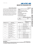 Evaluates:  MAX5134–MAX5137 MAX5134 Evaluation Kit General Description Features