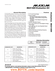 Evaluates:  MAX1889 MAX1889 Evaluation Kit General Description Features
