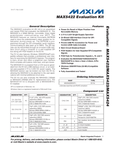 Evaluates:  MAX5422/MAX5423/MAX5424 MAX5422 Evaluation Kit General Description Features