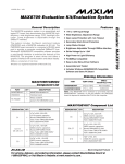 Evaluate: MAX8709 MAX8709 Evaluation Kit/Evaluation System General Description Features