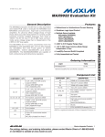 Evaluates:  MAX9922/MAX9923 MAX9922 Evaluation Kit General Description Features