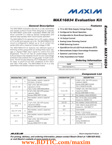 Evaluates:  MAX16834 MAX16834 Evaluation Kit General Description Features