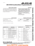 Evaluates:  DS1077(L), DS1085(L), DS1086(L) and DS1087(L) DS1070K EconOscillator Programming Kit Features