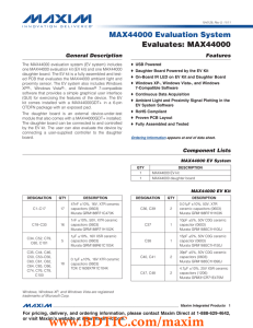 MAX44000 Evaluation System Evaluates: MAX44000 General Description Features