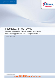 BDTIC www.BDTIC.com/infineon F3L030E07-F-W2_EVAL Evaluation Board for Easy2B 3-Level Modules in