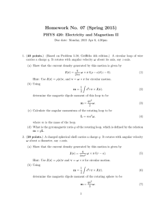 Homework No. 07 (Spring 2015) PHYS 420: Electricity and Magnetism II