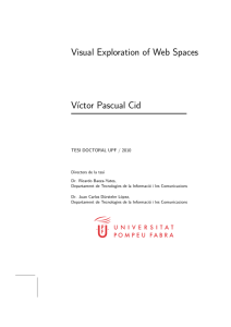 Visual Exploration of Web Spaces V´ıctor Pascual Cid
