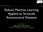 Robust Machine Learning Applied to Terascale Astronomical Datasets