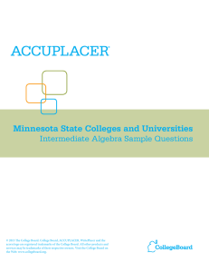 Minnesota State Colleges and Universities Intermediate Algebra Sample Questions