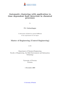 Automatic clustering with application to time dependent fault detection in chemical processes