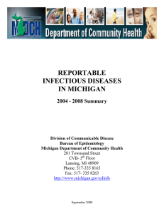 REPORTABLE INFECTIOUS DISEASES IN MICHIGAN