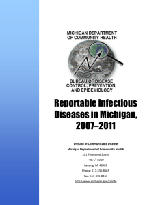 Reportable Infectious Diseases in Michigan, 2007–2011