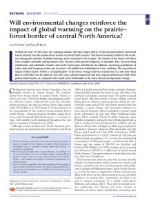 Will environmental changes reinforce the forest border of central North America?