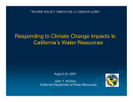 Responding to Climate Change Impacts to California’s Water Resources