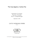 The Case Against a Carbon Tax CATO WORKING PAPER