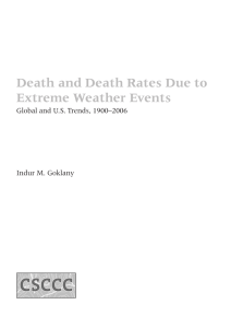 Death and Death Rates Due to Extreme Weather Events Indur M. Goklany
