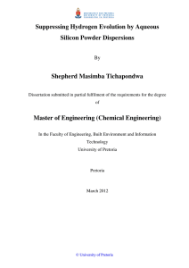 Suppressing Hydrogen Evolution by Aqueous Silicon Powder Dispersions Shepherd Masimba Tichapondwa