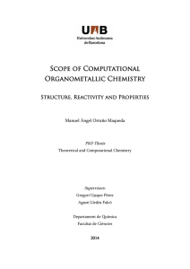 Scope of Computational Organometallic Chemistry  Structure, Reactivity and Properties