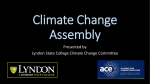 Climate Change Assembly Presented by Lyndon State College Climate Change Committee