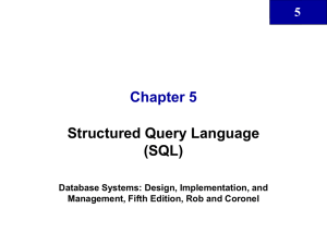 Chapter 5 Structured Query Language (SQL) 5