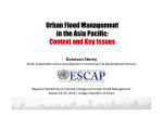 Urban Flood Management in the Asia Pacific: Context and Key Issues Donovan Storey