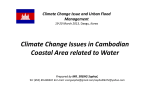 Climate Change Issues in Cambodian Coastal Area related to Water Management