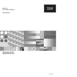 IBM DB2 9.7 for Linux, UNIX, and Windows SQL Reference, Volume 1