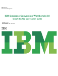 IBM Database Conversion Workbench 2.0 Oracle to DB2 Conversion Guide  IBM Software