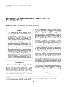 Fluid mobility and frequency-dependent seismic velocity — Direct measurements Michael L. Batzle