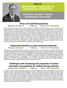Silver and Gold Nanoparticles  Monday, October 6 Room 1315 Chemistry
