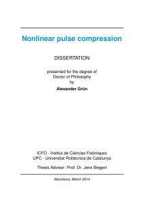 Nonlinear pulse compression DISSERTATION