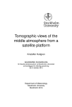 Tomographic views of the middle atmosphere from a satellite platform Kristoffer Hultgren