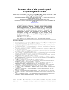 Demonstration of a large-scale optical exceptional point structure Liang Feng, Xuefeng Zhu,