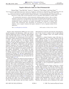 Negative Refractive Index in Chiral Metamaterials Shuang Zhang, Yong-Shik Park, Jensen Li,