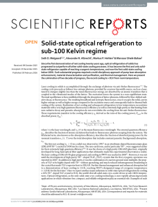 Solid-state optical refrigeration to sub-100 Kelvin regime www.nature.com/scientificreports Seth D. Melgaard